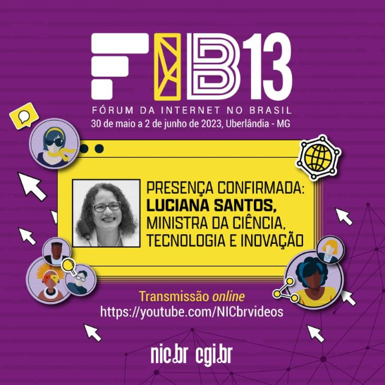 Ministro das Comunicações e ministra da Ciência, Tecnologia e Inovação participam da cerimônia de ab