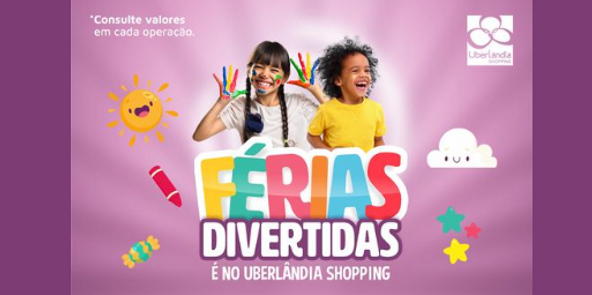 Uberlândia Shopping traz diversão para as famílias no período das férias