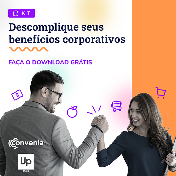 Up Brasil e Convenia se unem para ajudar empresas a ter alta performance na gestão de benefícios