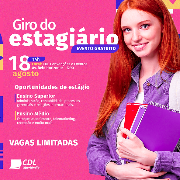 Fundação CDL Uberlândia realiza 1º Giro do Estagiário