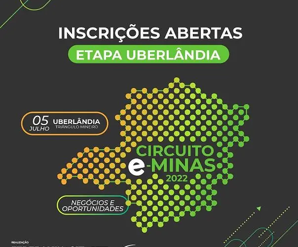 ‘Circuito E-Minas 2022 – Negócios e Oportunidades’ reúne lideranças empresariais; inscreva-se