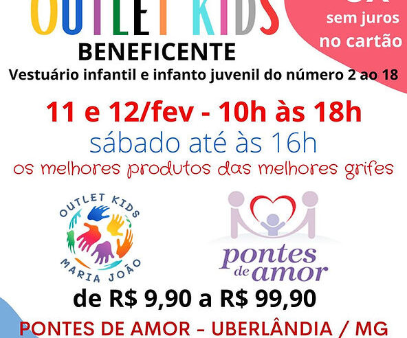 ONG Pontes de Amor realiza Outlet Kids com peças a partir de R$9,90