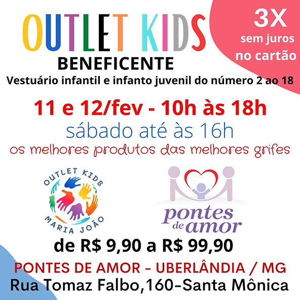 ONG Pontes de Amor realiza Outlet Kids com peças a partir de R$9,90