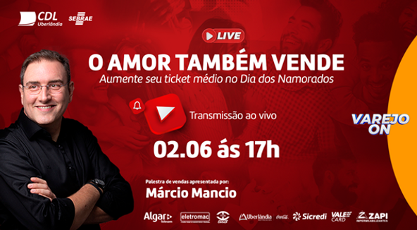 Dia dos Namorados ganha reforço com campanha da CDL Uberlândia para fomentar vendas  