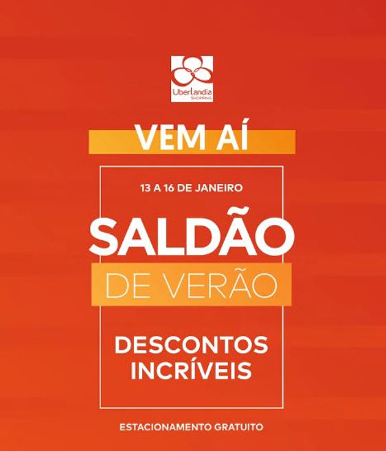 Uberlândia Shopping começa o ano com tradicional Saldão de Verão