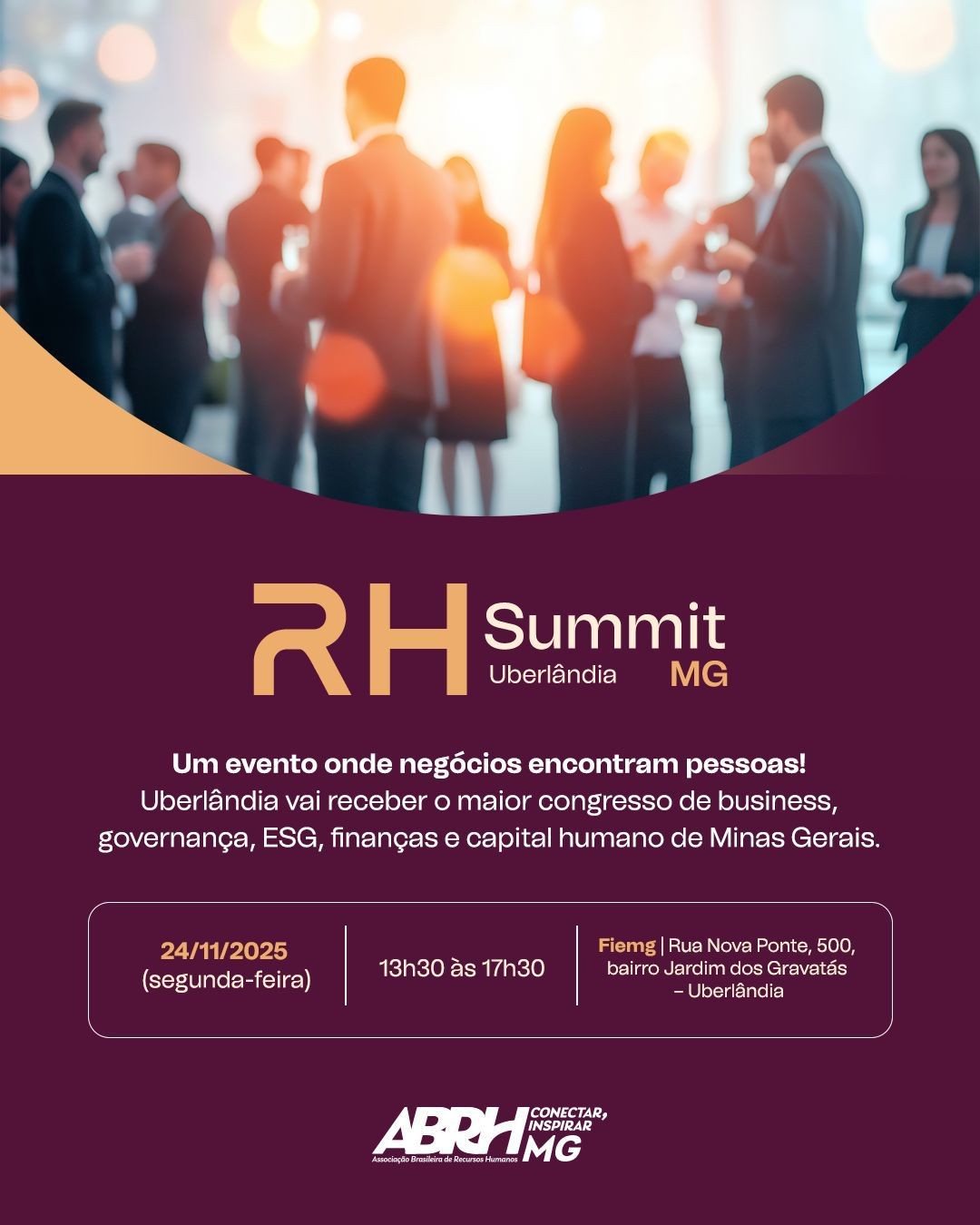 Uberlândia recebe o primeiro RH Summit ABRH-MG