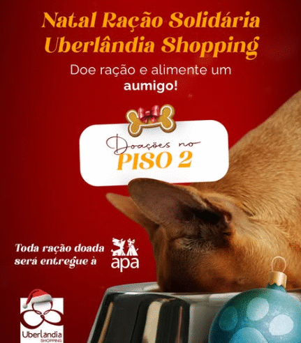 Uberlândia Shopping promove campanha de doação de ração em apoio à APA